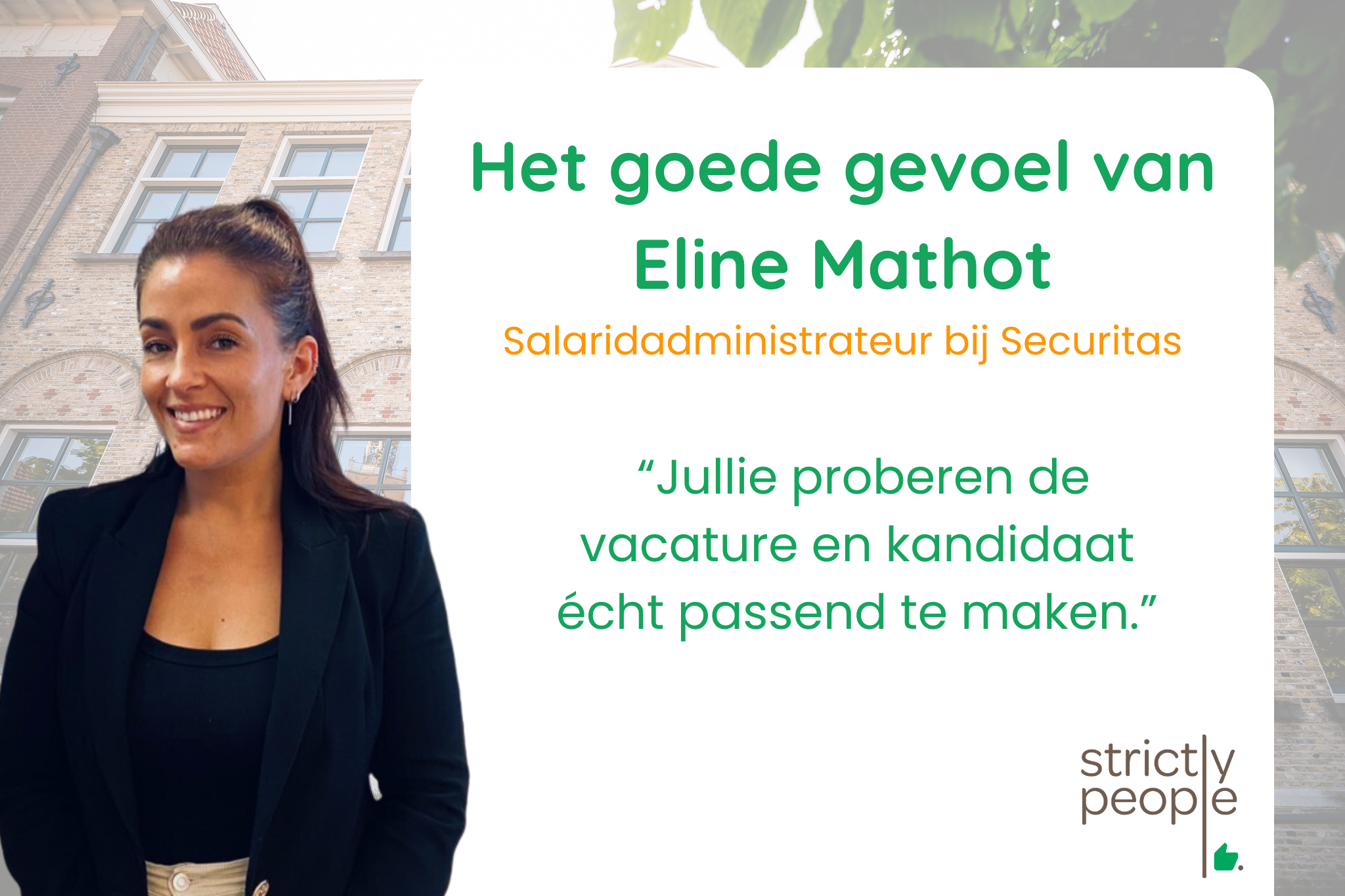 Het goede gevoel van Eline Mathot, salarisadministrateur bij Securitas